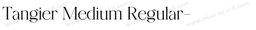 Tangier Medium Regular字体转换